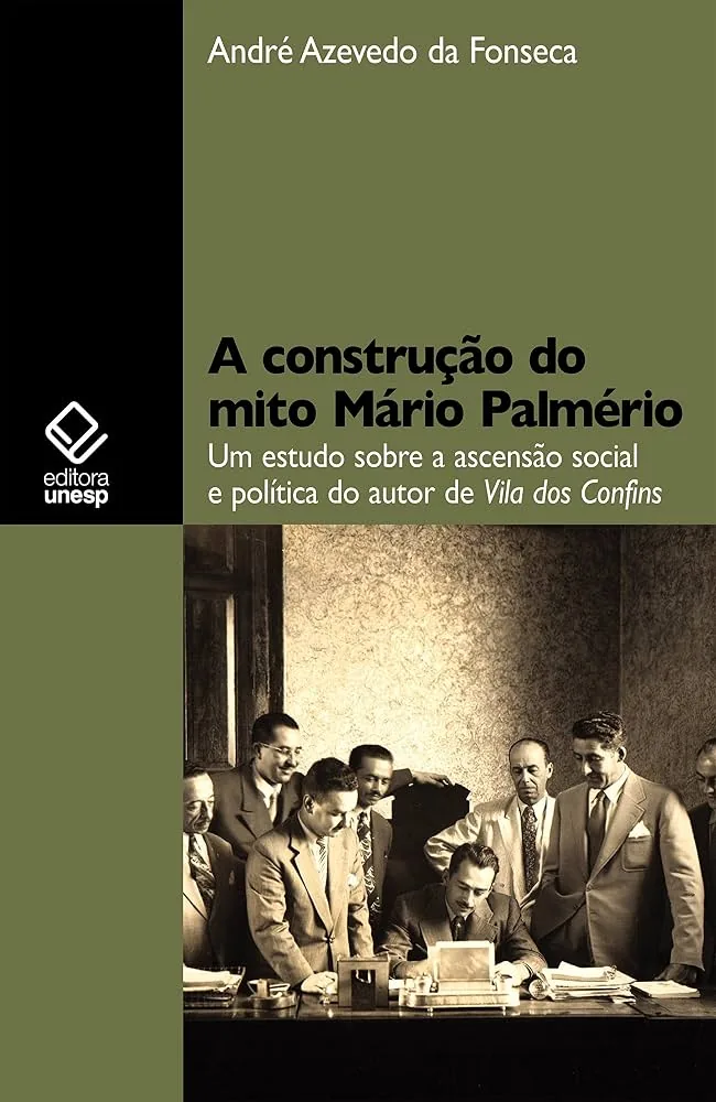 A Construção do Mito Mário Palmério