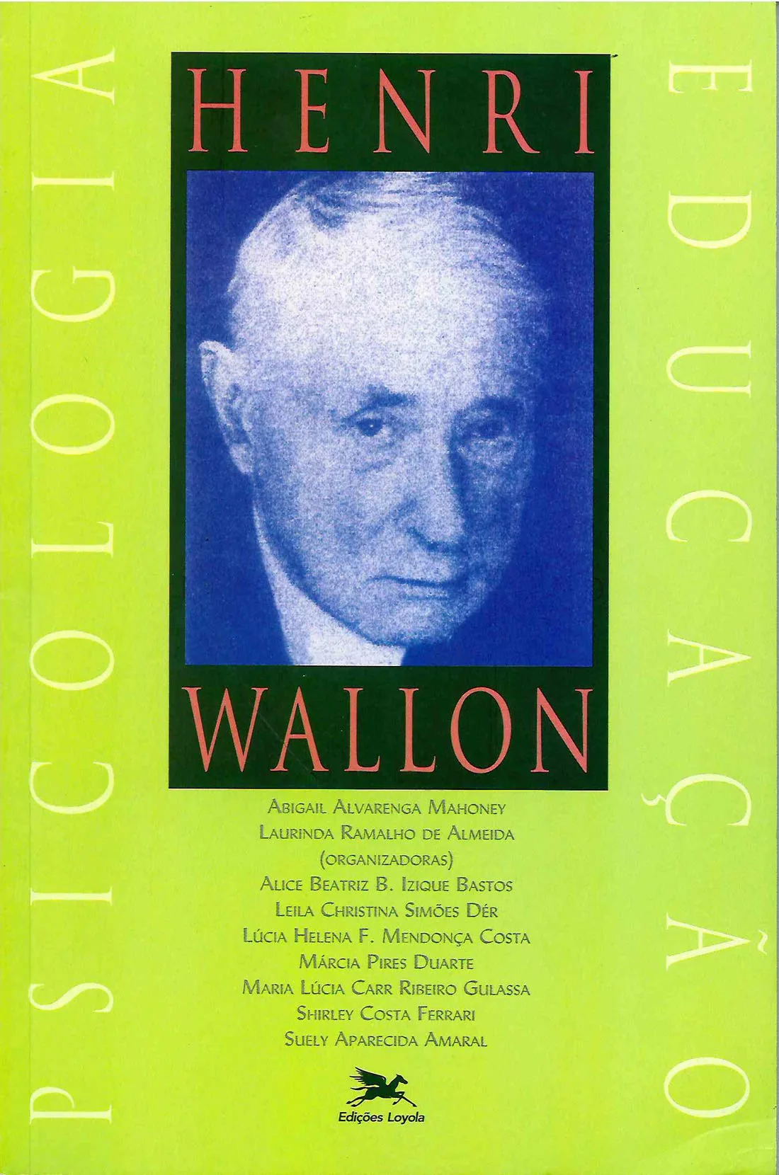 Henri Wallon - Psicologia e Educação